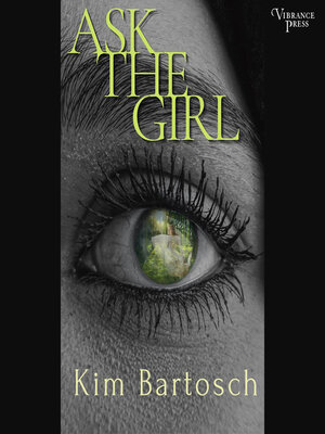 cover image of Ask the Girl